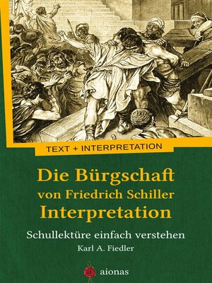 cover image of Die Bürgschaft von Friedrich Schiller. Interpretation